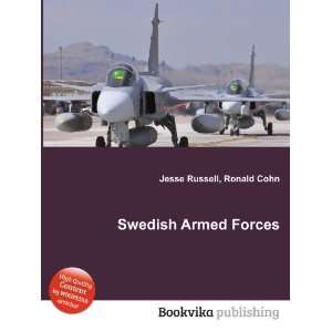Swedish Armed Forces Ronald Cohn Jesse Russell  Books