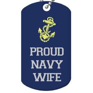  Proud Navy Wife Dog Tag and Chain 