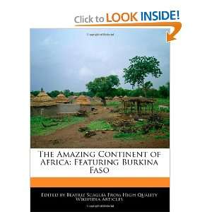  The Amazing Continent of Africa Featuring Burkina Faso 