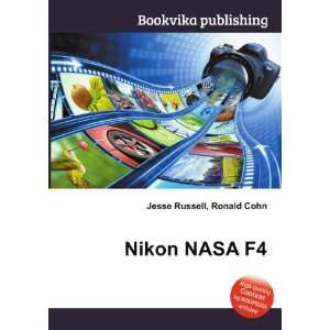 Nikon NASA F4 Ronald Cohn Jesse Russell  Books