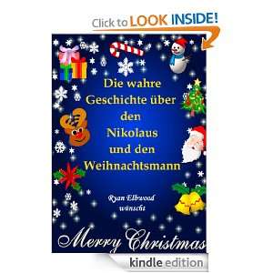 Die wahre Geschichte über den Nikolaus und den Weihnachtsmann (German 