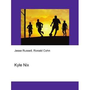  Kyle Nix Ronald Cohn Jesse Russell Books