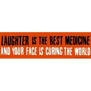  Laughter Is This Medicine , 10x3