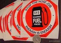 WHOLESALE LOT 30 STOP THE HOSE JOB GAS PRICES STICKERS  