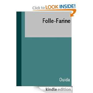 Folle Farine Ouida  Kindle Store