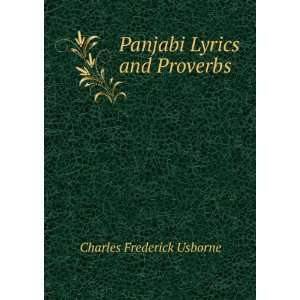    Panjabi Lyrics and Proverbs Charles Frederick Usborne Books