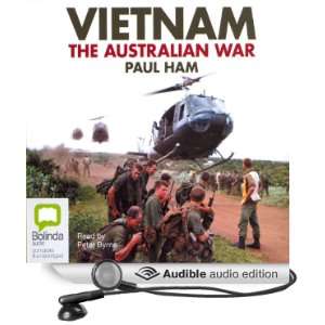   Australian War (Audible Audio Edition) Paul Ham, Peter Byrne Books