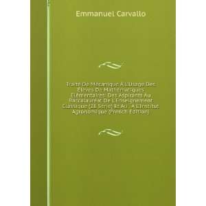   Ã? LInstitut Agronomique (French Edition) Emmanuel Carvallo Books