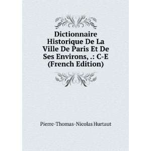   French Edition) Pierre Thomas Nicolas Hurtaut Books
