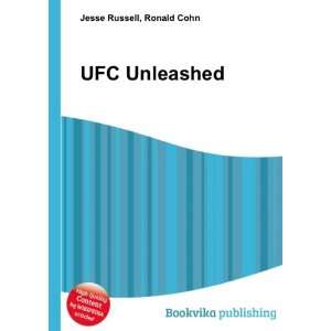  UFC Unleashed Ronald Cohn Jesse Russell Books