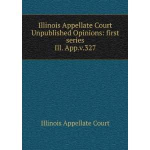 Illinois Appellate Court Unpublished Opinions first series. Ill. App 