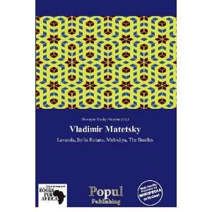  Vladimir Matetsky (9786139306213) Dewayne Rocky Aloysius Books