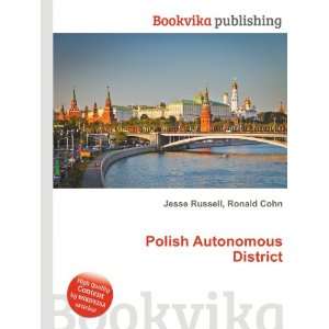    Polish Autonomous District Ronald Cohn Jesse Russell Books