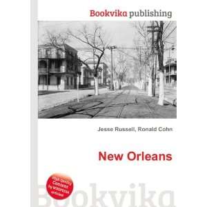  Gentilly, New Orleans Ronald Cohn Jesse Russell Books