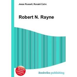  Robert N. Rayne Ronald Cohn Jesse Russell Books