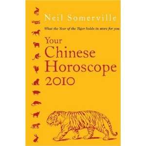  Your Chinese Horoscope 2010 What the Year of the Tiger 