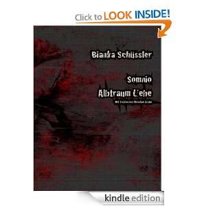 Somnio Albtraum Liebe (German Edition) Bianka Schüssler  