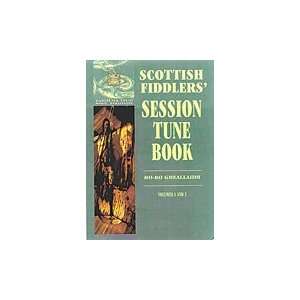  Scottish Fiddlers Session Tune Book   Volumes 1 & 2 