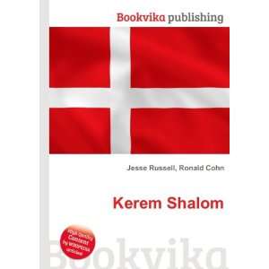  Kerem Shalom Ronald Cohn Jesse Russell Books