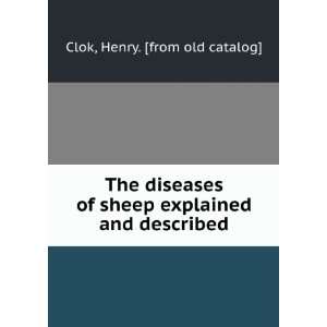  sheep explained and described Henry. [from old catalog] Clok Books