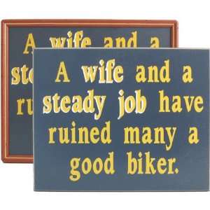   and Small Decor 1610F A Wife And A Steady Job biker
