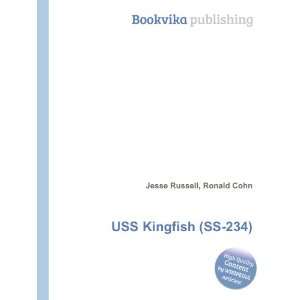  USS Kingfish (SS 234) Ronald Cohn Jesse Russell Books
