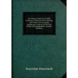   ). (Italian Edition) Stanislao Bianciardi  Books