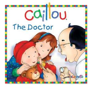   Caillou When I Grow Up . . . by Chouette Publishing 