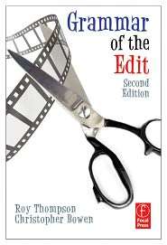 Grammar of the Edit, (024052120X), Roy Thompson, Textbooks   Barnes 