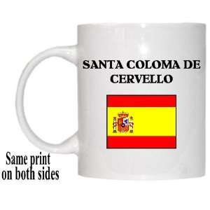  Spain   SANTA COLOMA DE CERVELLO Mug 