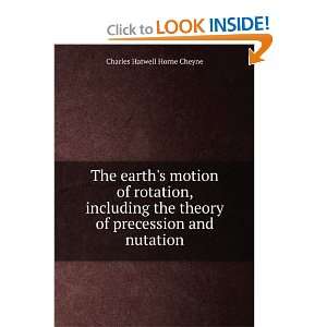  The earths motion of rotation, including the theory of 