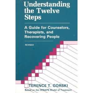   , and Recovering People [Paperback] Terence T. Gorski Books