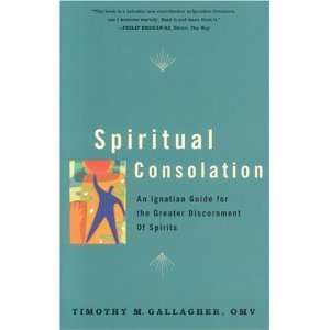   for Greater Discernment [Paperback] Timothy M. Gallagher OMV Books