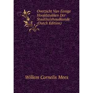   Der Staathuishoudkunde (Dutch Edition) Willem Cornelis Mees Books