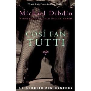   Fan Tutti An Aurelio Zen Mystery [Paperback] Michael Dibdin Books