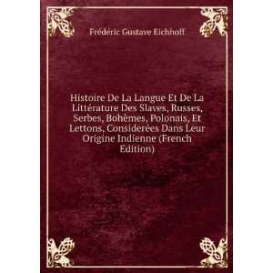   Et Lettons, ConsiderÃ©es Dans Leur Origine Indienne (French Edition