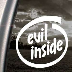  Evil Inside Decal Car Truck Bumper Window Sticker 