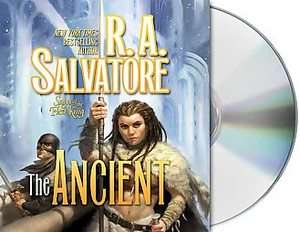 The Ancient by R. A. Salvatore 2008, Unabridged, Compact Disc  
