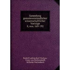  von Holtzendorff, Wilhelm Wattenbach Rudolf Ludwig Karl Virchow Books