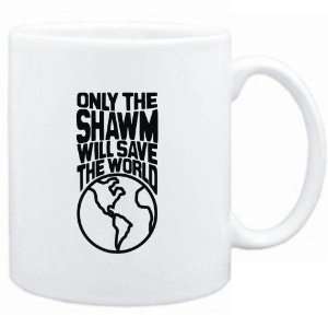  Mug White  Only the Shawm will save the world 