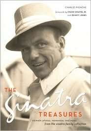   Sinatra Treasures Intimate Photos, Mementos, and 