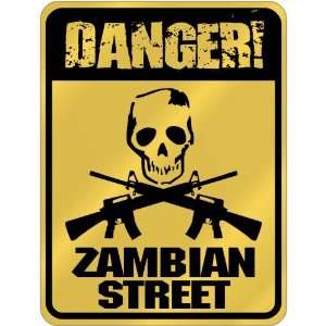   Danger  Zambian Street  Zambia Parking Sign Country
