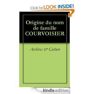 Origine du nom de famille COURVOISIER (Oeuvres courtes) (French 