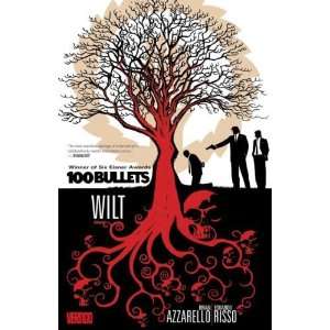    100 Bullets Vol. 13 Wilt [Paperback] Brian Azzarello Books