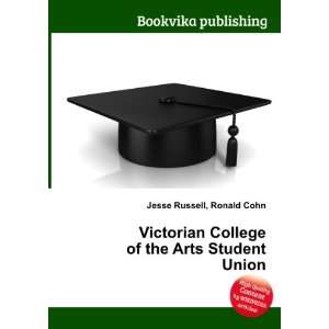 Victorian College of the Arts Student Union Ronald Cohn Jesse Russell 