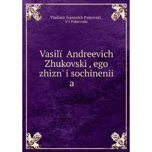  PokrovskÄ«Ä­ VladÄ«mir ÄªvanovÄ«ch PokrovskiÄ­ Books
