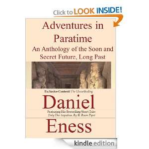 Adventures in Paratime An Anthology Daniel Eness  Kindle 