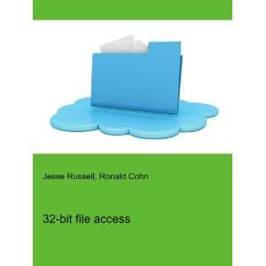  32 bit file access Ronald Cohn Jesse Russell Books