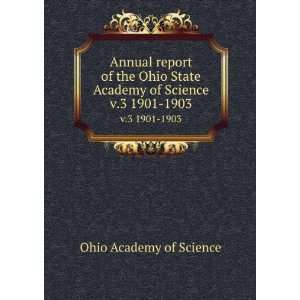  Annual report of the Ohio State Academy of Science. v.3 