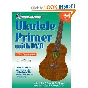 Ukulele Primer with DVD [Paperback] Bert Casey Books